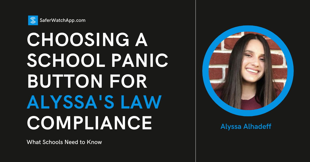 School Panic Button for Alyssa's Law